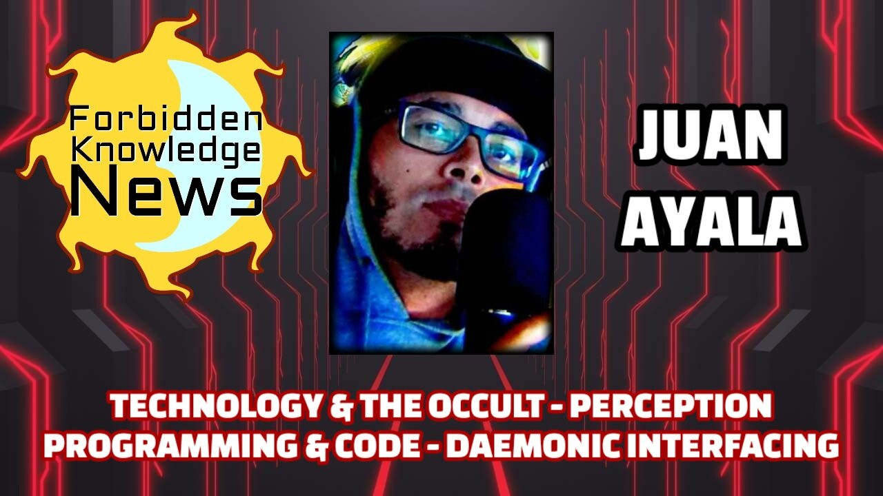 Technology & the Occult - Perception Programming & Code - Daemonic Interfacing | Juan Ayala