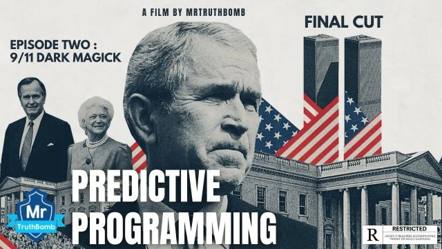 PREDICTIVE PROGRAMMING THE SERIES - EPISODE TWO - 9/11 DARK MAGICK - FINAL CUT