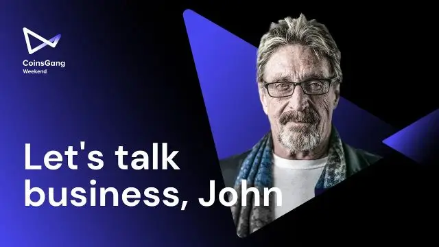 Letâ€™ Talk Business, John | Interview with Mr. John McAfee by CoinsGang Weekend 2020