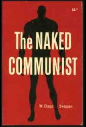 The Naked Communist by W. Cleon Skousen