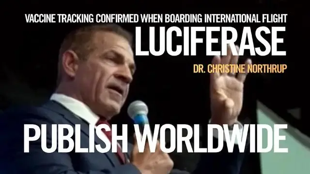 Dr Christine Northrup: Vaccine Tracking Confirmed When Boarding International Flight - LUCIFERASE!