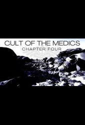 Cult Of The Medics (Chapter 4)