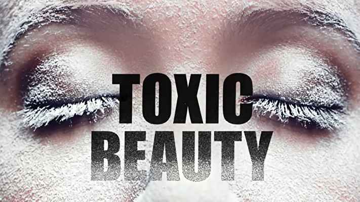 Toxic Beauty (2019)