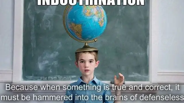 THE INDOCTRINATION ABOUT OUR EARTH