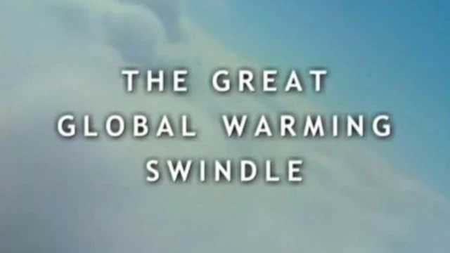 The Great Global Warming Swindle (2007)